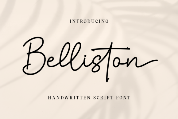 Belliston Font: A Warm Handwritten Script for Brand Building