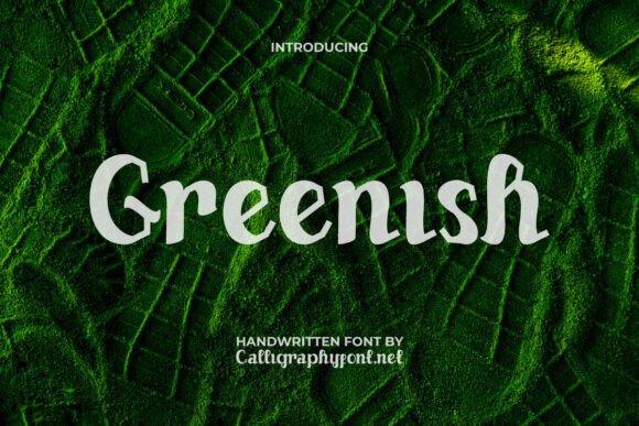 Greenish Font: A Handwritten Typeface for Brand Creators