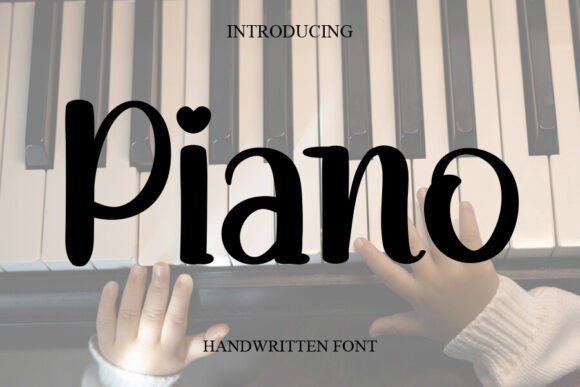 Piano: The Simple Handwritten Font for Marketing Creatives