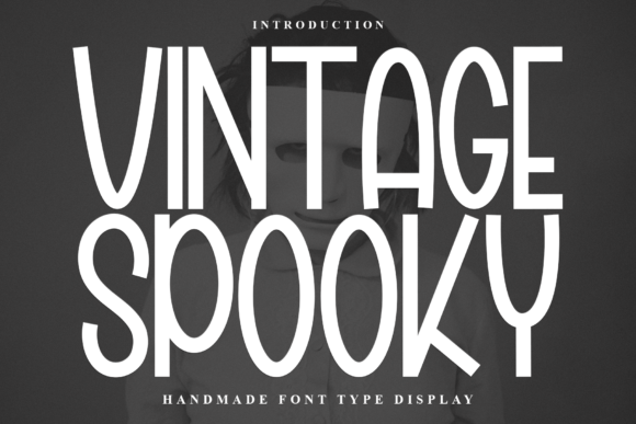 Vintage Spooky Font Brings Handcrafted Charm to Labels and Keepsakes
