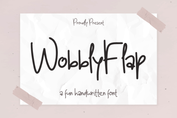 Wobbly Flap Font: A Playful Handwritten Typeface for Your Brand